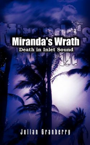 Carte Miranda's Wrath Julian Granberry