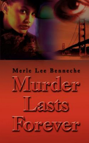 Carte Murder Lasts Forever Merle Lee Benneche
