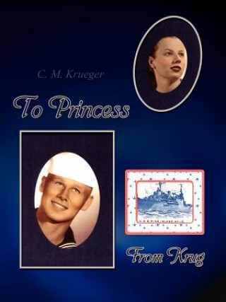 Kniha To Princess from Krug Dale Krueger