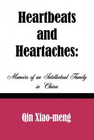 Livre Heartbeats and Heartaches Xiao-Meng Qin