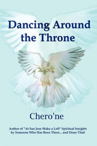 Kniha Dancing Around the Throne Chero'ne