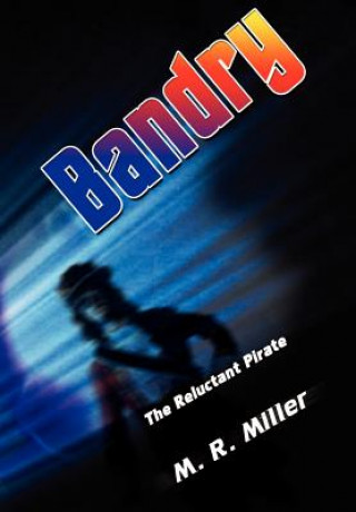 Könyv Bandry M R Miller