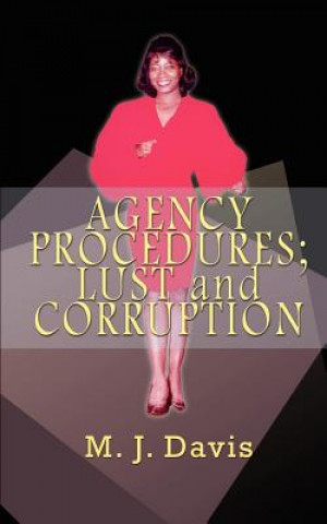 Książka Agency Procedures; Lust and Corruption M J Davis