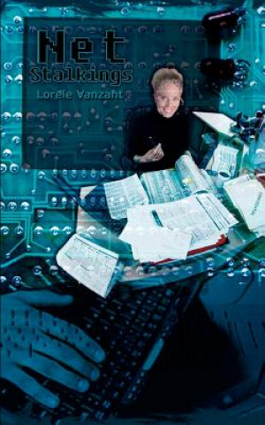Kniha Net Stalkings Lorele Vanzant