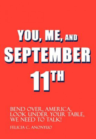 Carte You, Me, and September 11th Felicia C Anonyuo