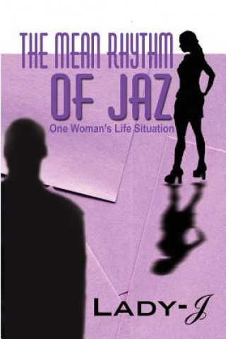 Kniha Mean Rhythm of Jaz Lady J