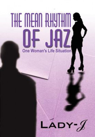 Kniha Mean Rhythm of Jaz Lady J