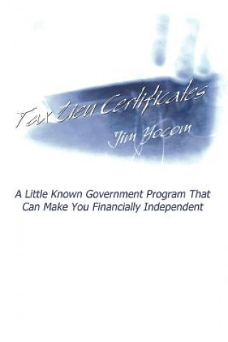 Kniha Tax Lien Certificates Jim Yocom