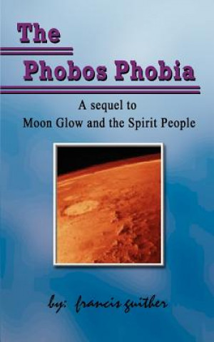 Buch Phobos Phobia Francis Guither