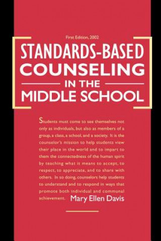 Buch Standards-based Counseling in the Middle School Mary Ellen Davis