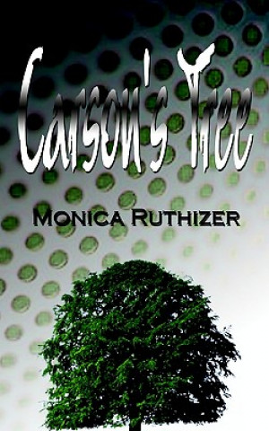 Buch Carson's Tree Monica Ruthizer