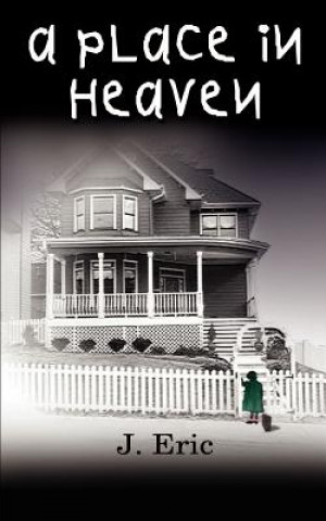 Livre Place in Heaven J Eric