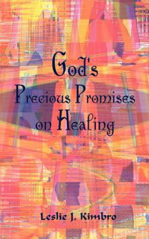 Carte God's Precious Promises on Healing Leslie J Kimbro