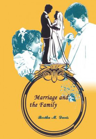 Libro Marriage and the Family Bertha M Davis