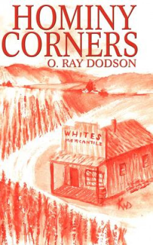 Kniha Hominy Corners O Ray Dodson