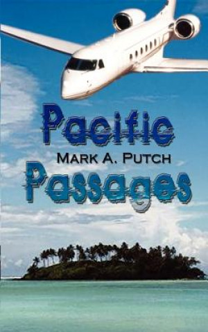 Książka Pacific Passages Mark A Putch