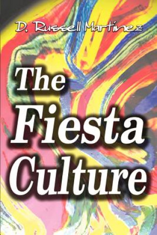 Книга Fiesta Culture D Russell Martinez