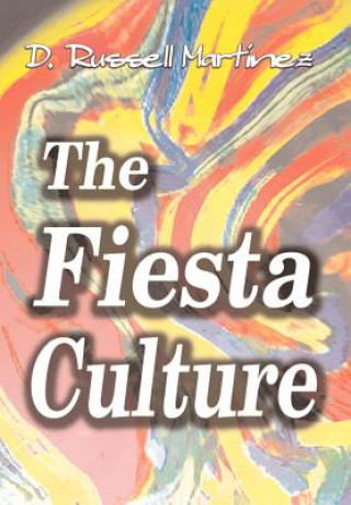 Libro Fiesta Culture D Russell Martinez