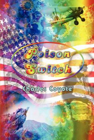 Książka Poison Switch Charles Coyote