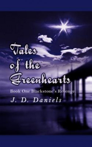 Kniha Tales of the Greenhearts J D Daniels
