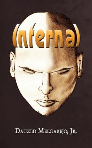 Kniha Infernal Dauzed Melgarejo Jr