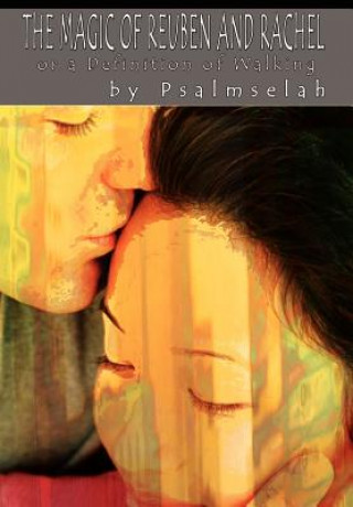 Libro Magic of Reuben and Rachel Psalmselah