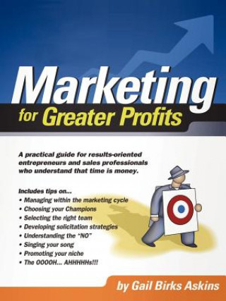 Libro Marketing for Greater Profits Gail Birks Askins