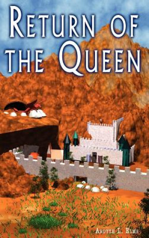 Книга Return of the Queen Ardyth L Elms