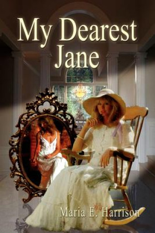 Knjiga My Dearest Jane Maria E Harrison
