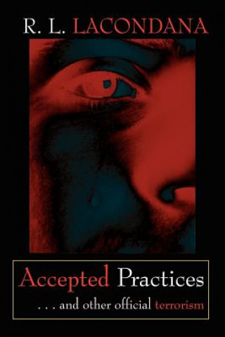 Книга Accepted Practices R L Lacondana