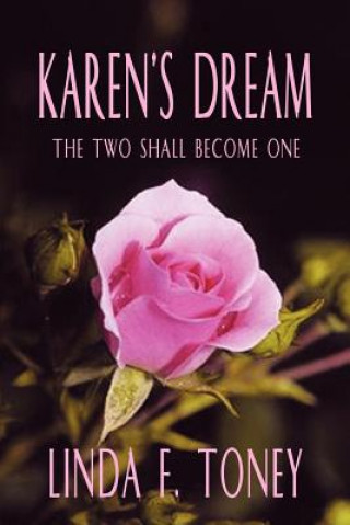 Könyv Karen's Dream Linda F Toney