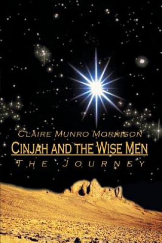 Libro Cinjah and the Wise Men Claire Munro Morrison