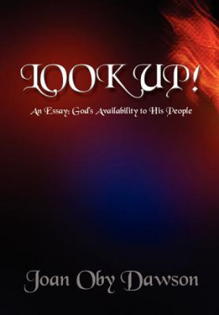 Kniha Look Up! Joan Oby Dawson