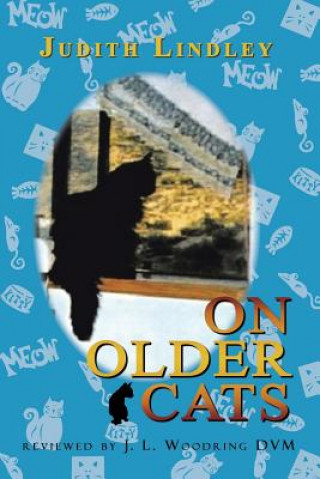 Knjiga On Older Cats Judith Lindley