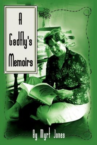 Carte Gadfly's Memoirs Myrt Jones