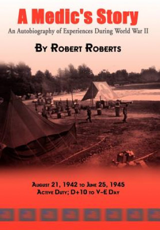 Książka Medic's Story Roberts