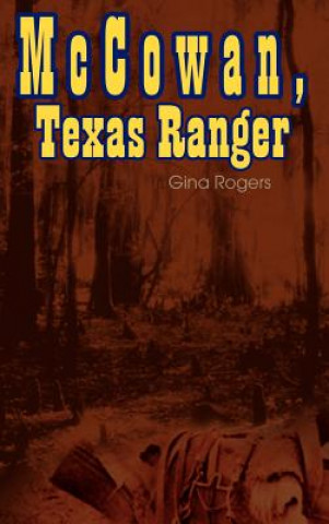 Książka Mccowan, Texas Ranger Gina Rogers