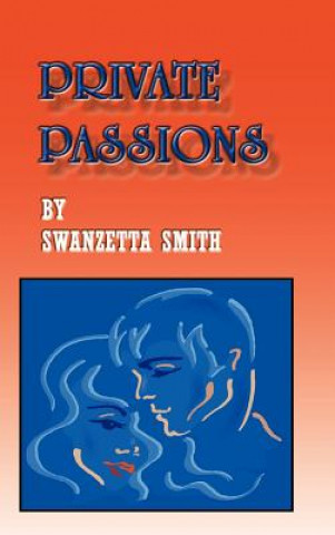 Carte Private Passions Swanzetta Smith