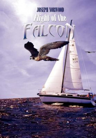 Книга Flight of the Falcon Joseph Norwood