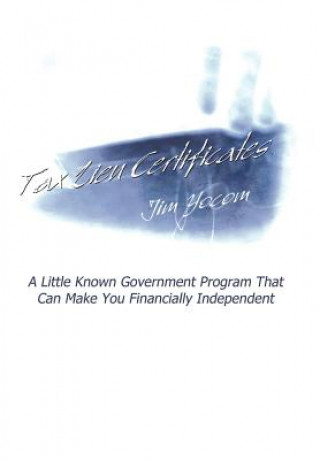 Kniha Tax Lien Certificates Jim Yocom