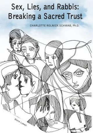 Knjiga Sex, Lies, and Rabbis Charlotte Schwab