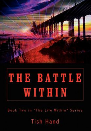 Libro Battle within Tish Hand