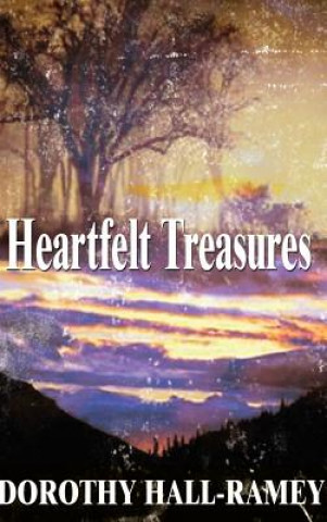 Livre Heartfelt Treasures Dorothy Hall-Ramey