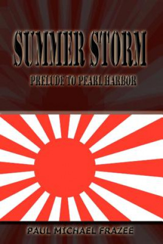 Книга Summer Storm Paul Michael Frazee