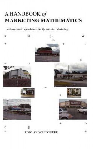 Książka Handbook of Marketing Mathematics Rowland Chidomere