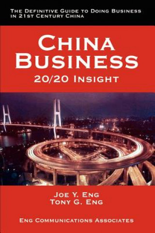 Książka China Business: 20/20 Insight Tony G Eng