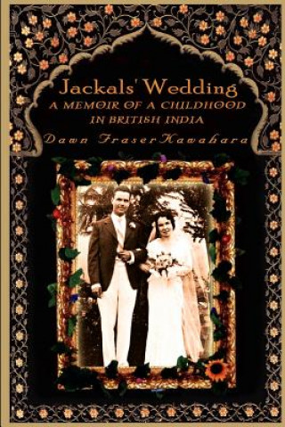 Книга Jackals' Wedding Dawn Kawahara