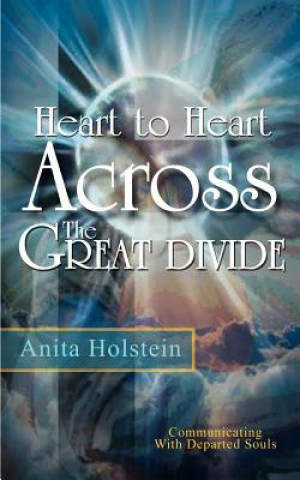 Carte Heart to Heart Across the Great Divide Anita Holstein