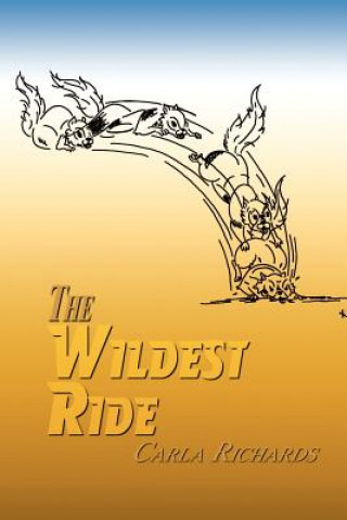 Buch Wildest Ride Carla Richards