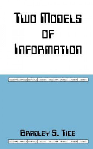 Buch Two Models of Information Tice